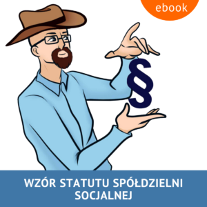 Mężczyzna w kowbojskim kapeluszu trzyma w dłoni dolara w Przedsiębiorstwie Społecznym i patrzy na Wzór statutu jednostki należącej z komentarzem.